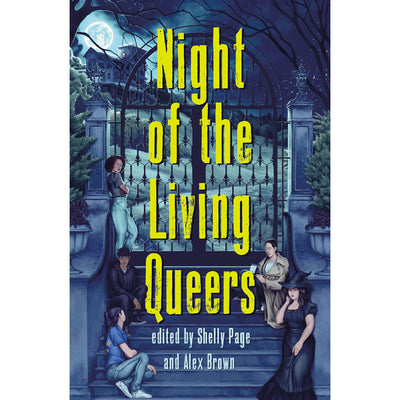 Night of the Living Queers - 13 Tales of Terror & Delight Book