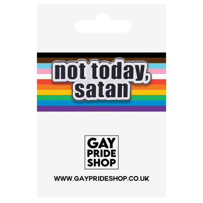 Not Today Satan Bianca Del Rio Enamel Pin