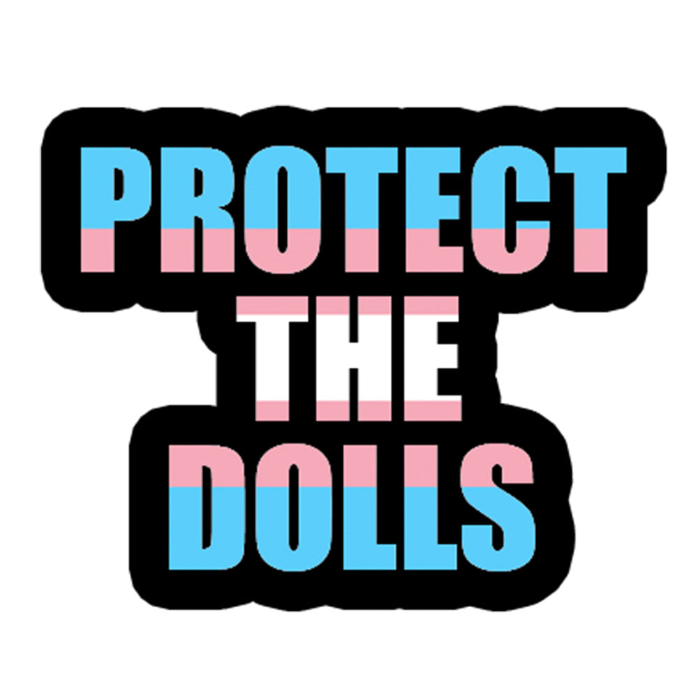 Protect The Dolls Metal & Enamel Pin