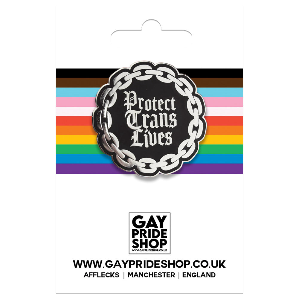 Protect Trans Lives (Gothic Chain Version) Enamel Pin