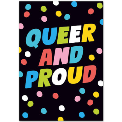 Queer And Proud - Gay Greetings Card