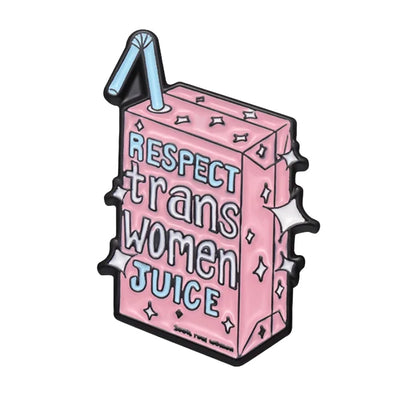 Respect Trans Women (Juice Carton) Metal & Enamel Pin