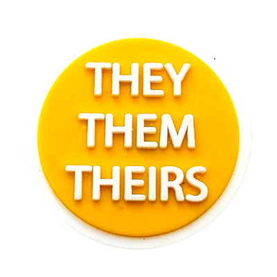 Pronoun They Them Theirs Embossed Silicone Pin Badge (Orange)