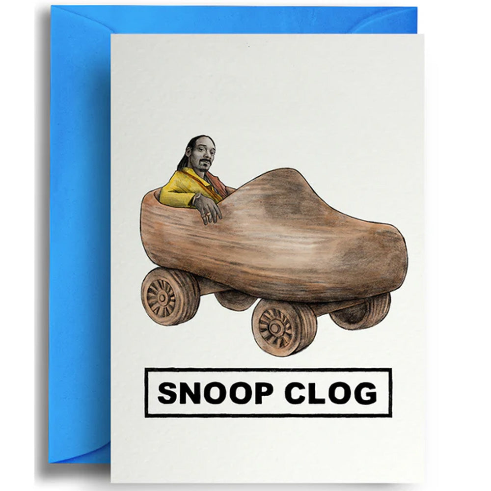 Snoop Clog - Greetings Card