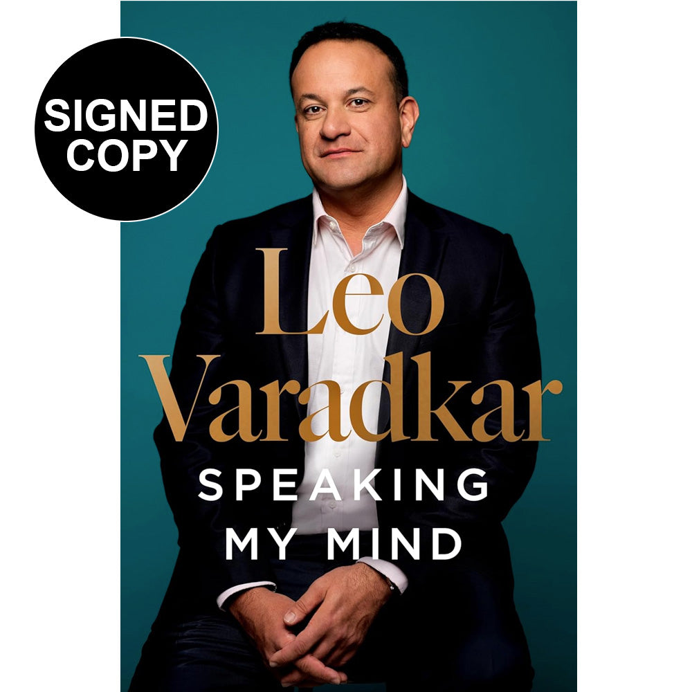 Leo Varadkar - Speaking My Mind (Signed Copy)