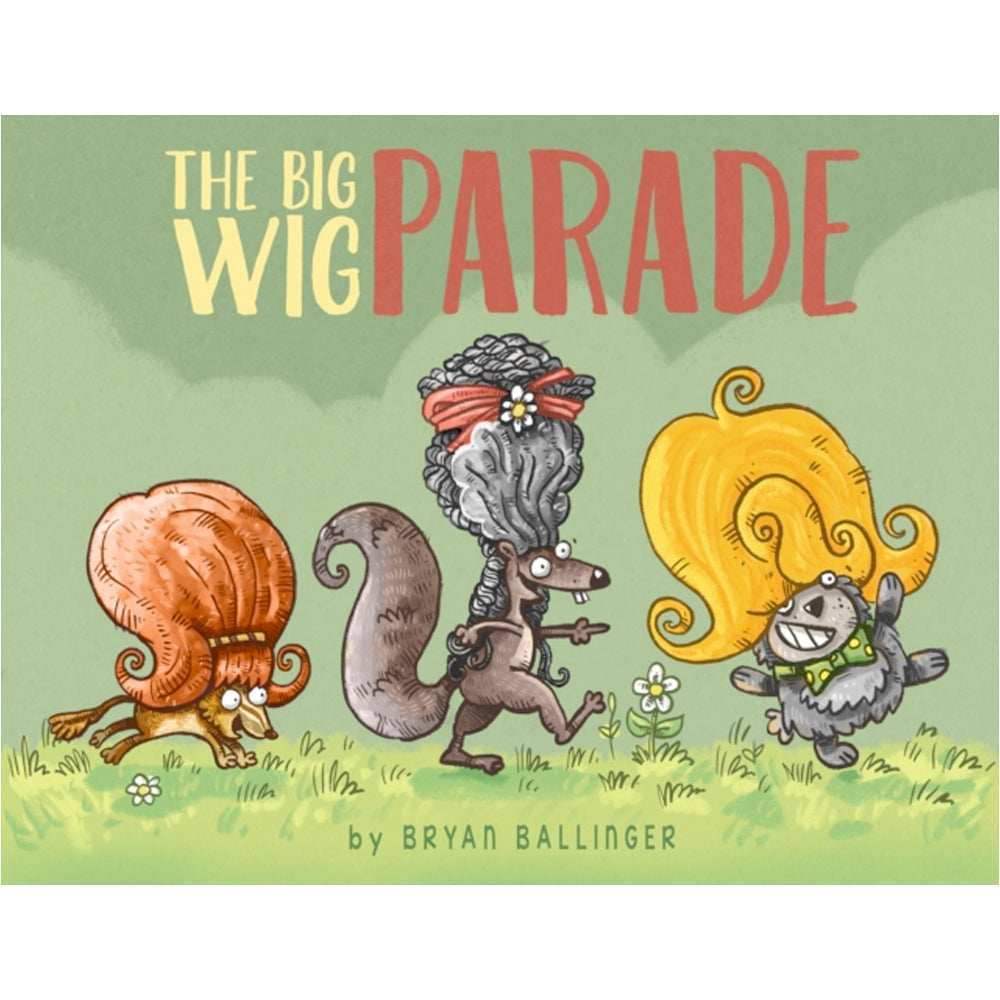 The Big Wig Parade Book