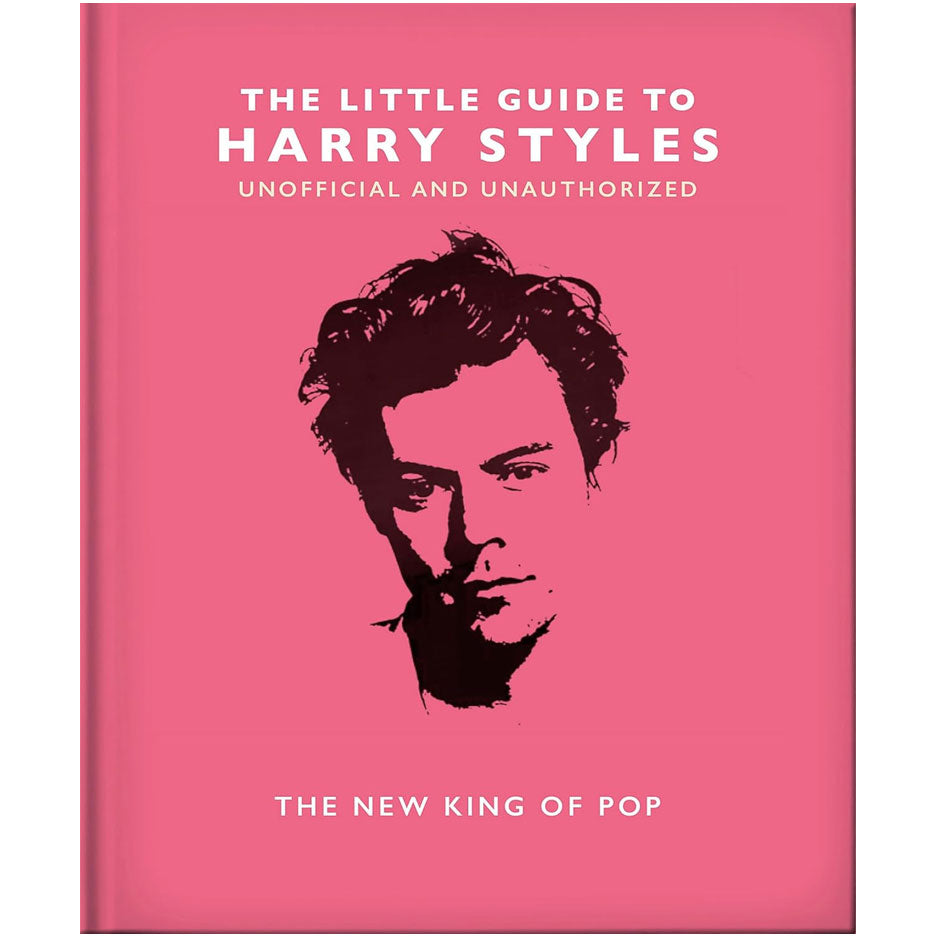 The Little Guide to Harry Styles - The New King of Pop Book