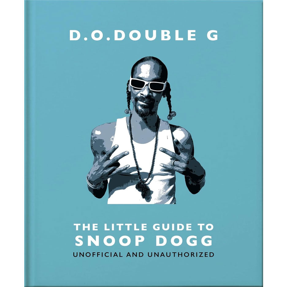 The Little Guide to Snoop Dogg - D. O. DOUBLE G Book