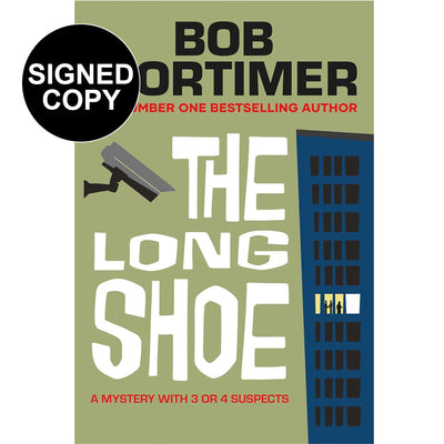 Bob Mortimer - The Long Shoe (Signed Copy)