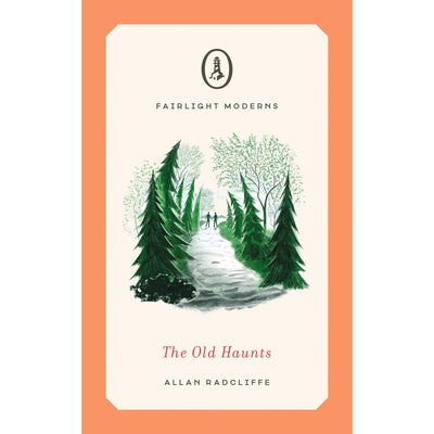 The Old Haunts Book Alan Radcliffe