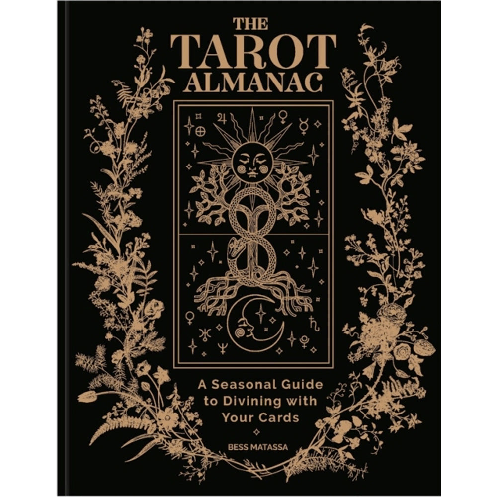 The Tarot Almanac - A Seasonal Guide to Divining with Your Cards Book