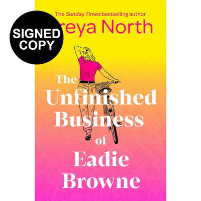 Freya North - The Unfinished Business of Eadie Browne Book (Signed Copy) Paperback