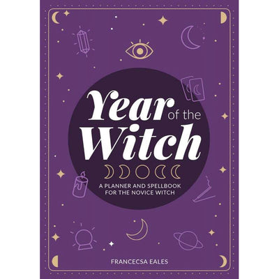 Year of the Witch - A Planner and Spellbook for the Novice Witch Book  9781648412196