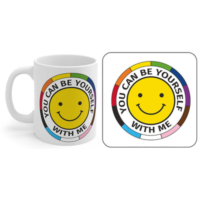 You Can Be Yourself With Me Mug