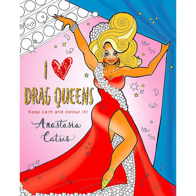 I Heart Drag Queens - Colouring Book