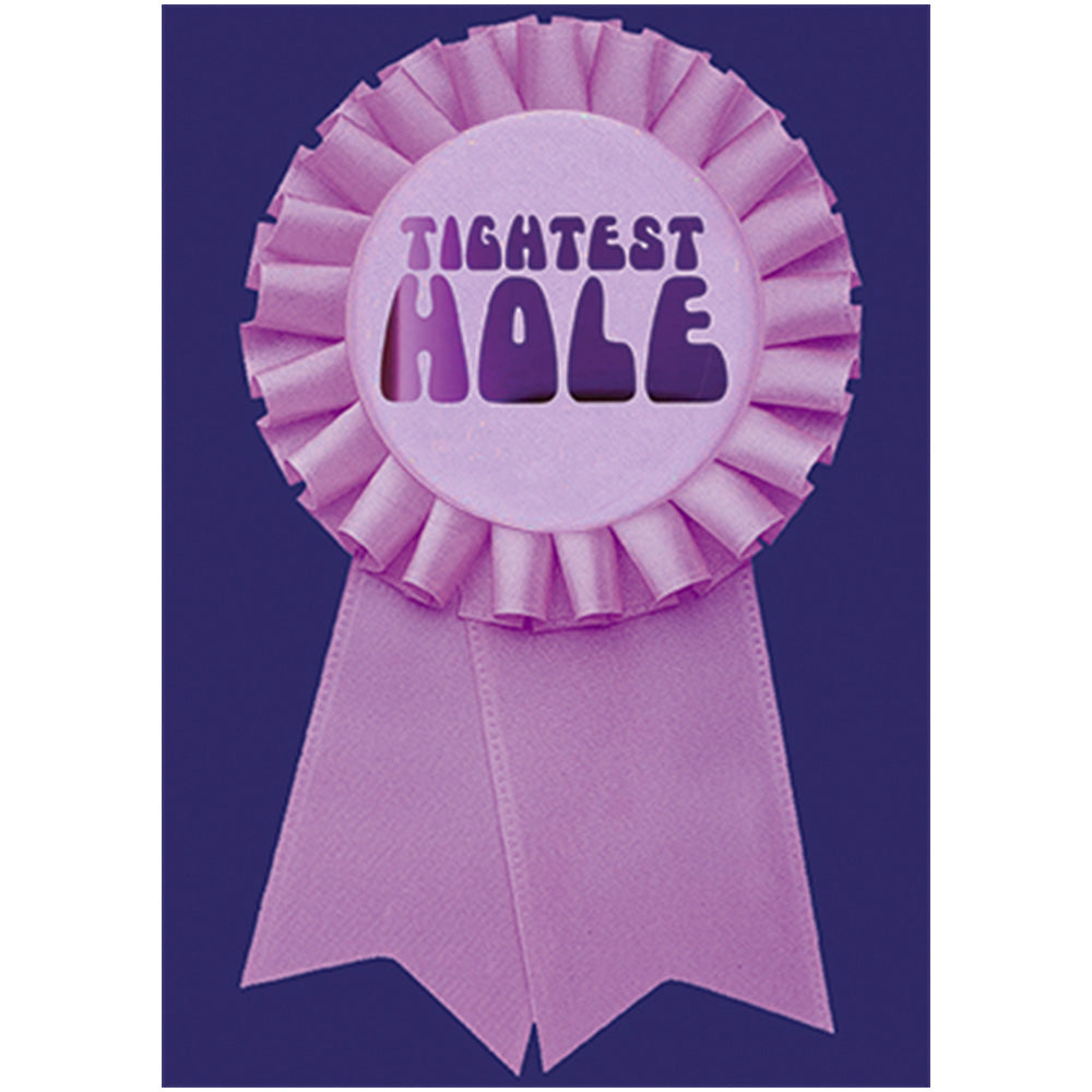 Big Badge Card - Tightest Hole Greetings Card