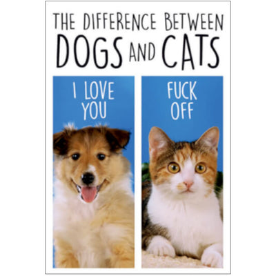 The Difference Between Dogs And Cats Fridge Magnet