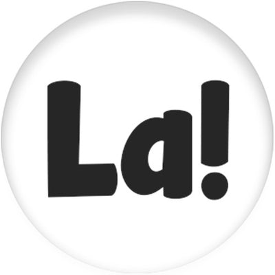 La! (Black Text) Small Pin Badge
