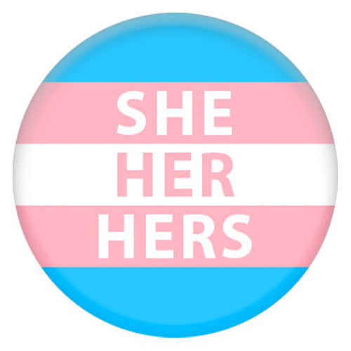 Transgender Flag Pronoun She/her/Hers Small Pin Badge