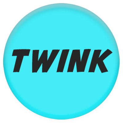 Twink Small Pin Badge