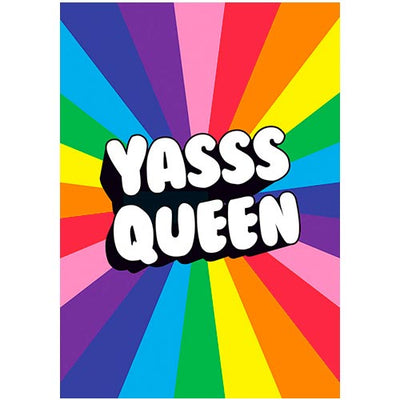 Yasss Queen - Gay Birthday Card