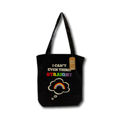 I Can't Even Think Straight Tote Bag