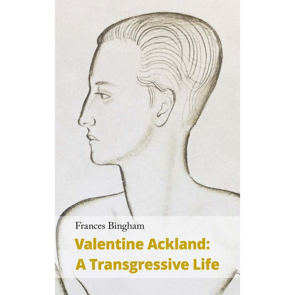 Valentine Ackland - A Transgressive Life Book