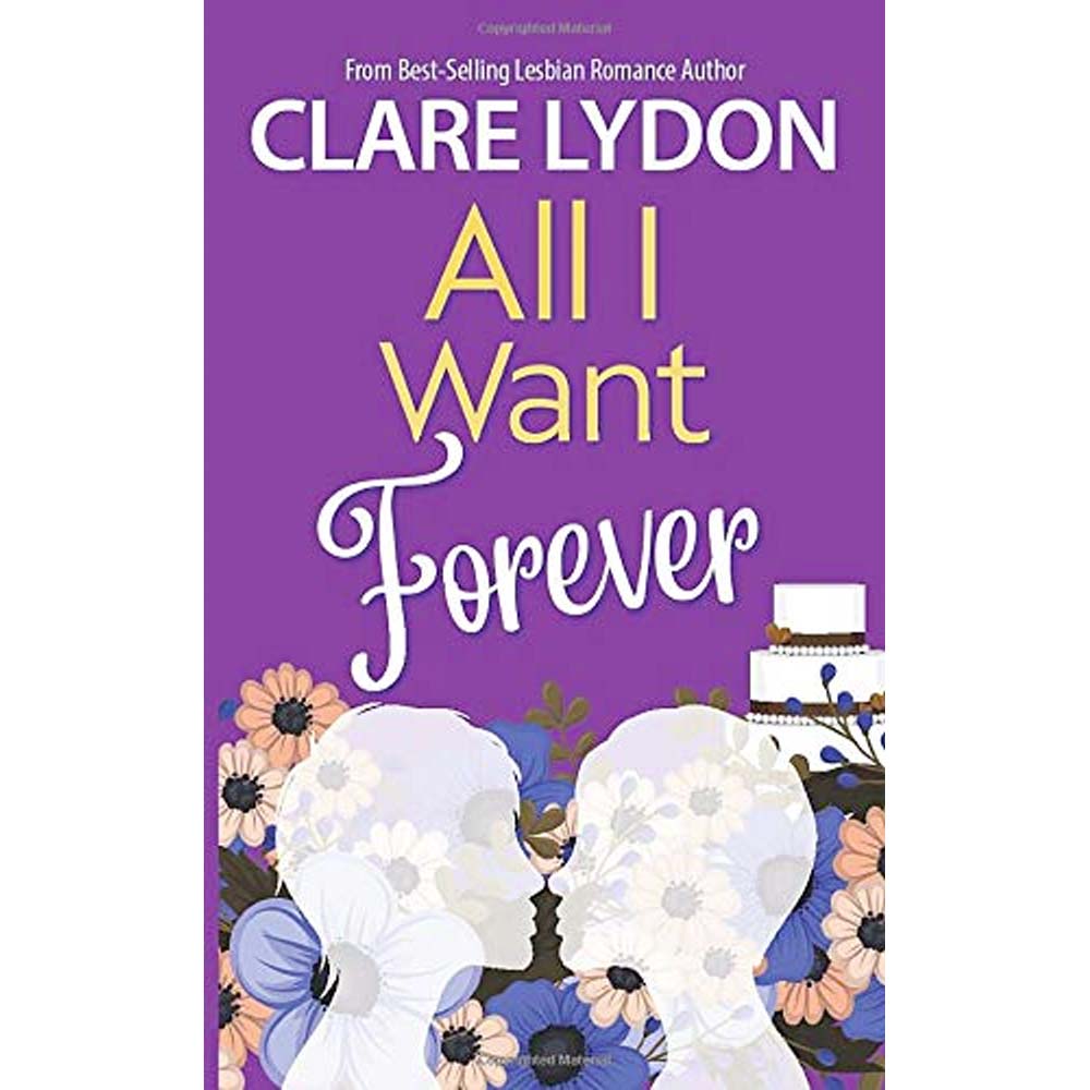 All I Want Forever Book