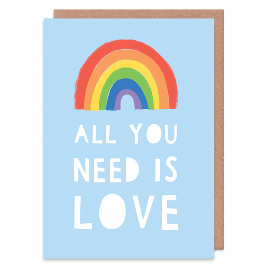 All You Need Is Love - Greetings Card