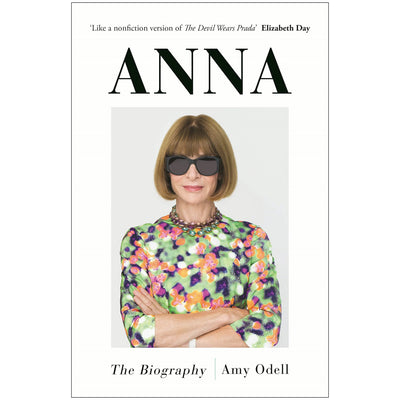 Anna - The Biography Book Amy Odell