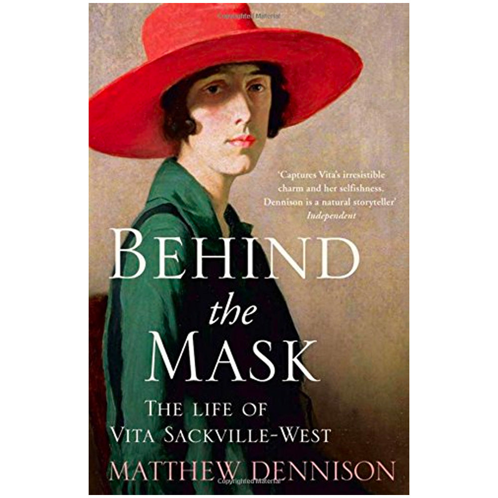 Behind the Mask: The Life of Vita Sackville-West Book