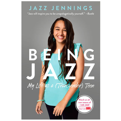 Being Jazz -  My Life as a (Transgender) Teen Book
