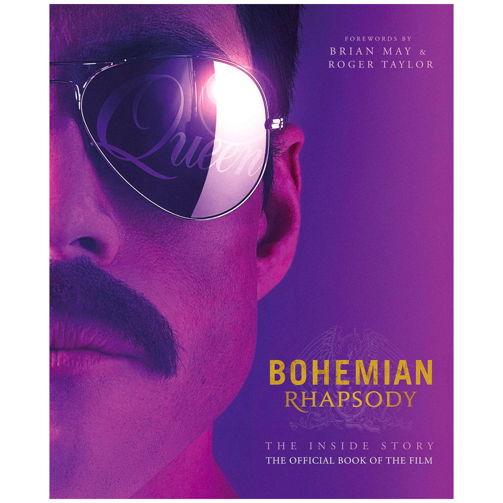 Bohemian Rhapsody - The Inside Story: The Official Book of the Film Book