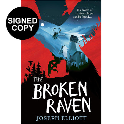 Shadow Skye Book 2 - The Broken Raven (Signed Copy)