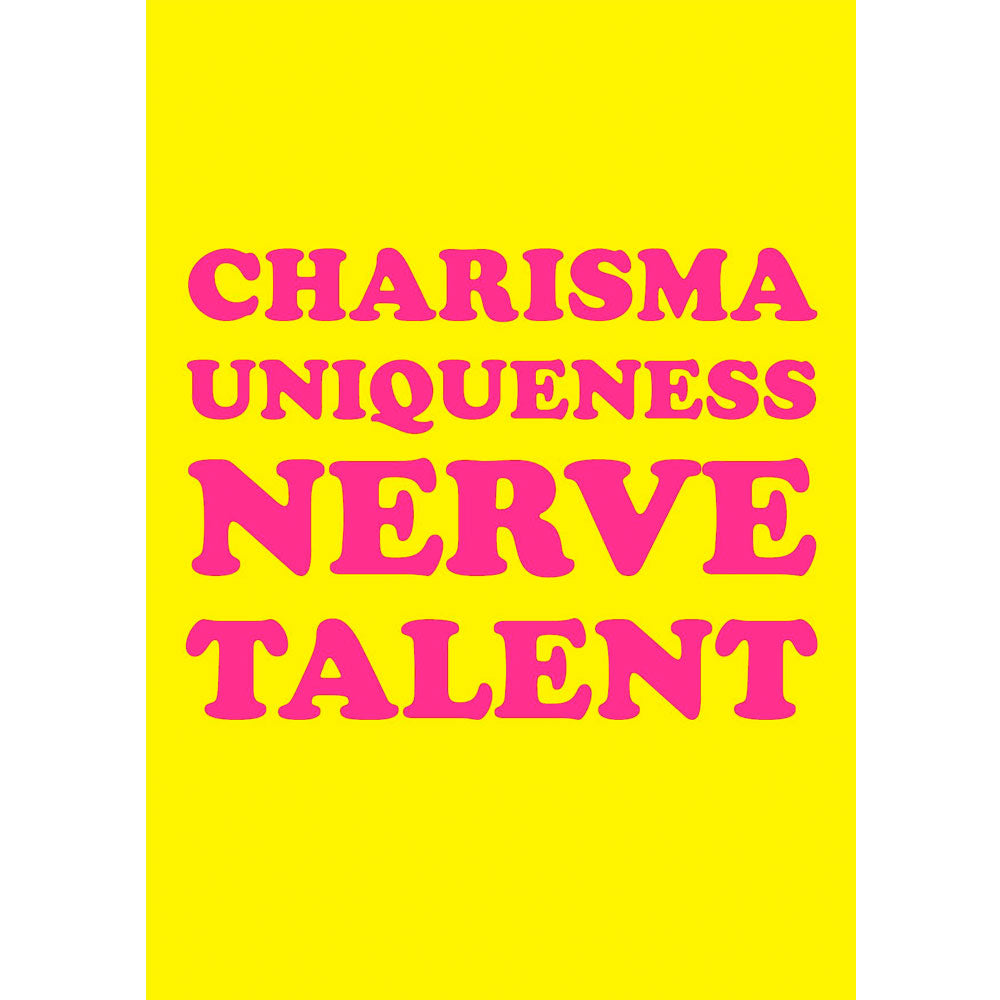 Charisma Uniqueness Nerve Talent (2) - Gay Greetings Card