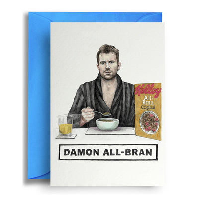 Damon All-Bran - Greetings Card