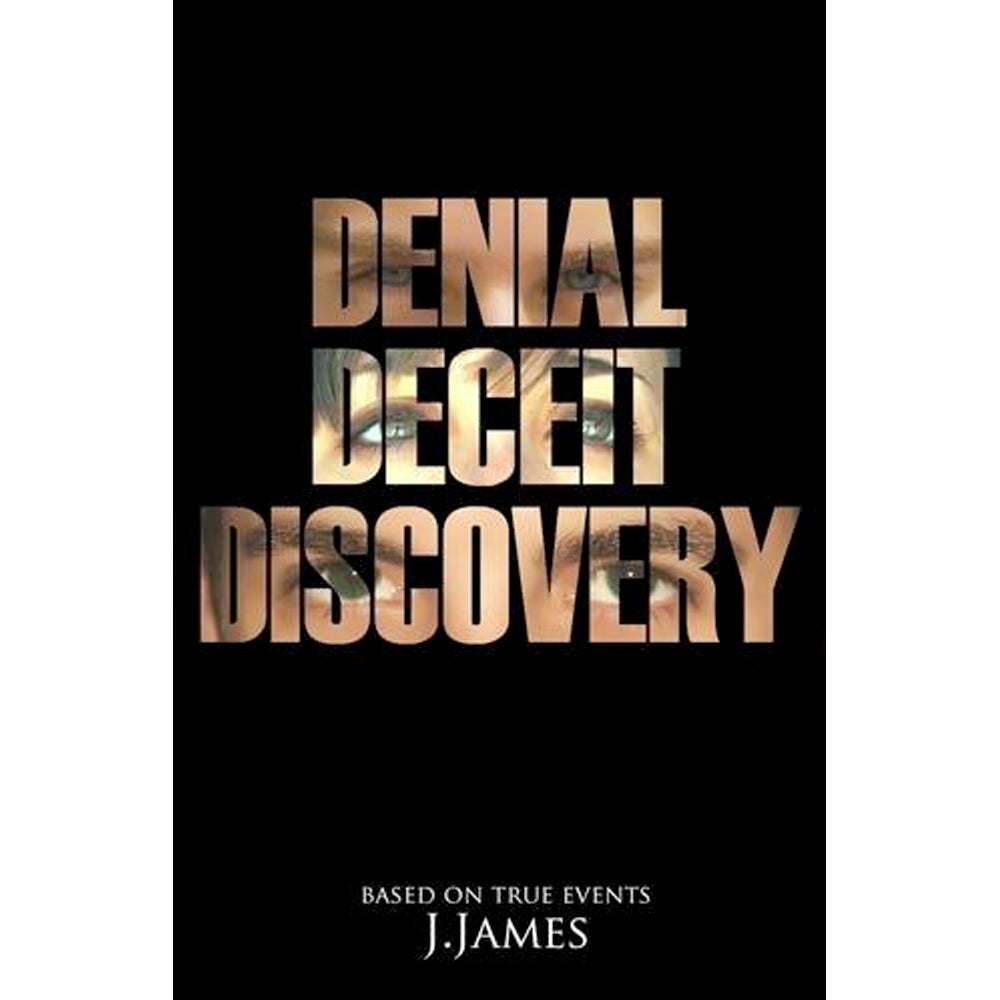 Denial, Deceit, Discovery Book