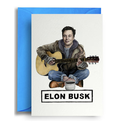 Elon Busk - Greetings Card