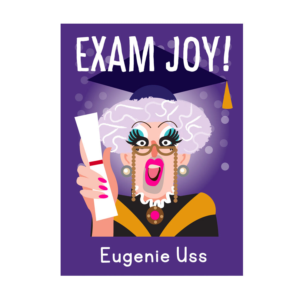 Life's A Drag - Exam Joy Eugenie Uss Greetings Card