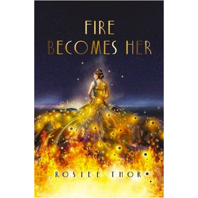 Fire Becomes Her Book
