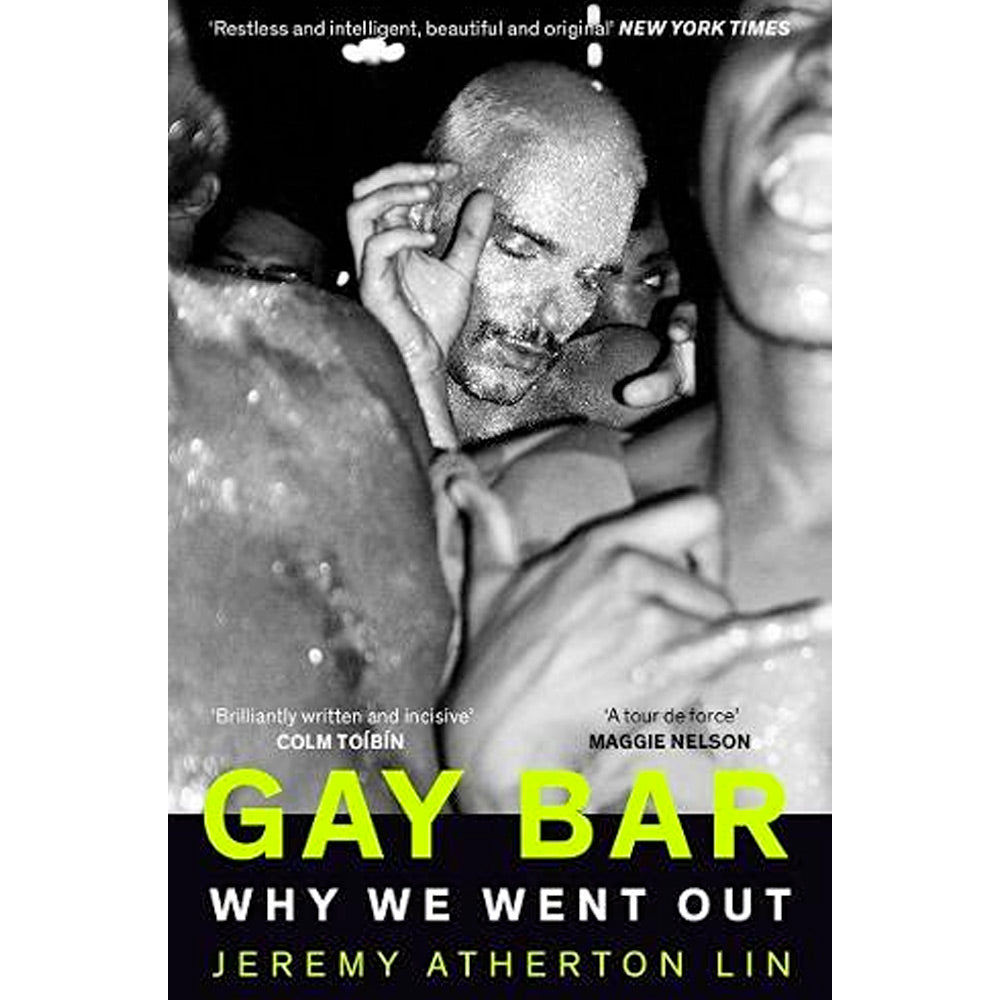 Gay Bar - Why We Went Out Book (Paperback)