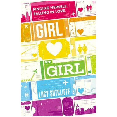 Girl Hearts Girl - Finding Herself, Falling in Love Book
