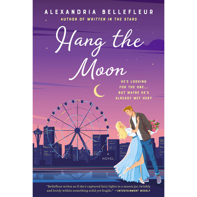 Written In The Stars Book 2 - Hang The Moon