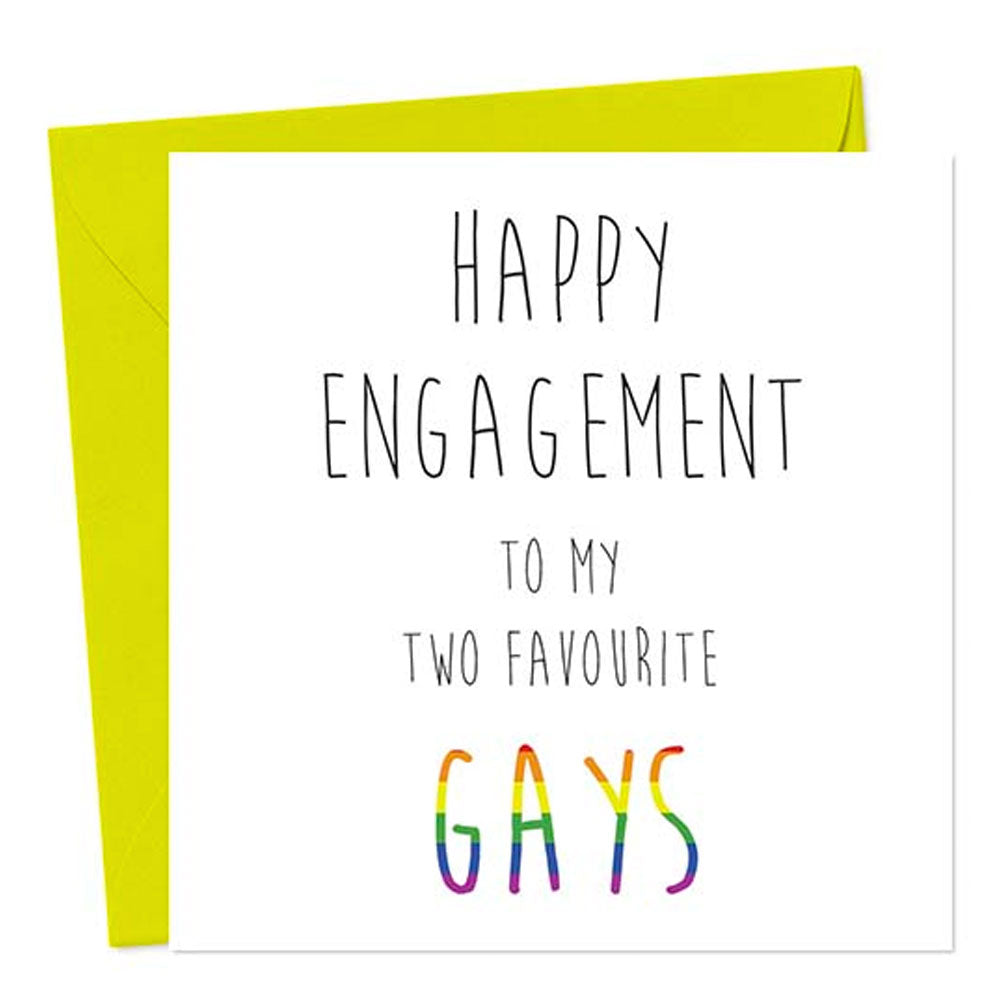 Happy Engagement To My Two Favourite Gays - Gay Engagement Card