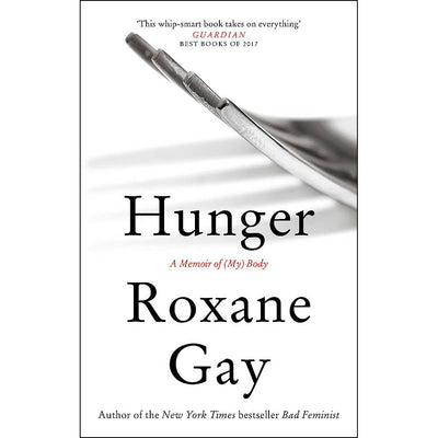 Hunger - A Memoir of (My) Body Book