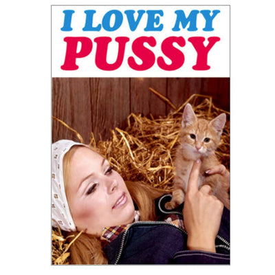 I Love My Pussy Fridge Magnet