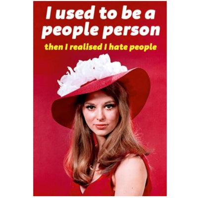 I Used To Be A People Person Fridge Magnet