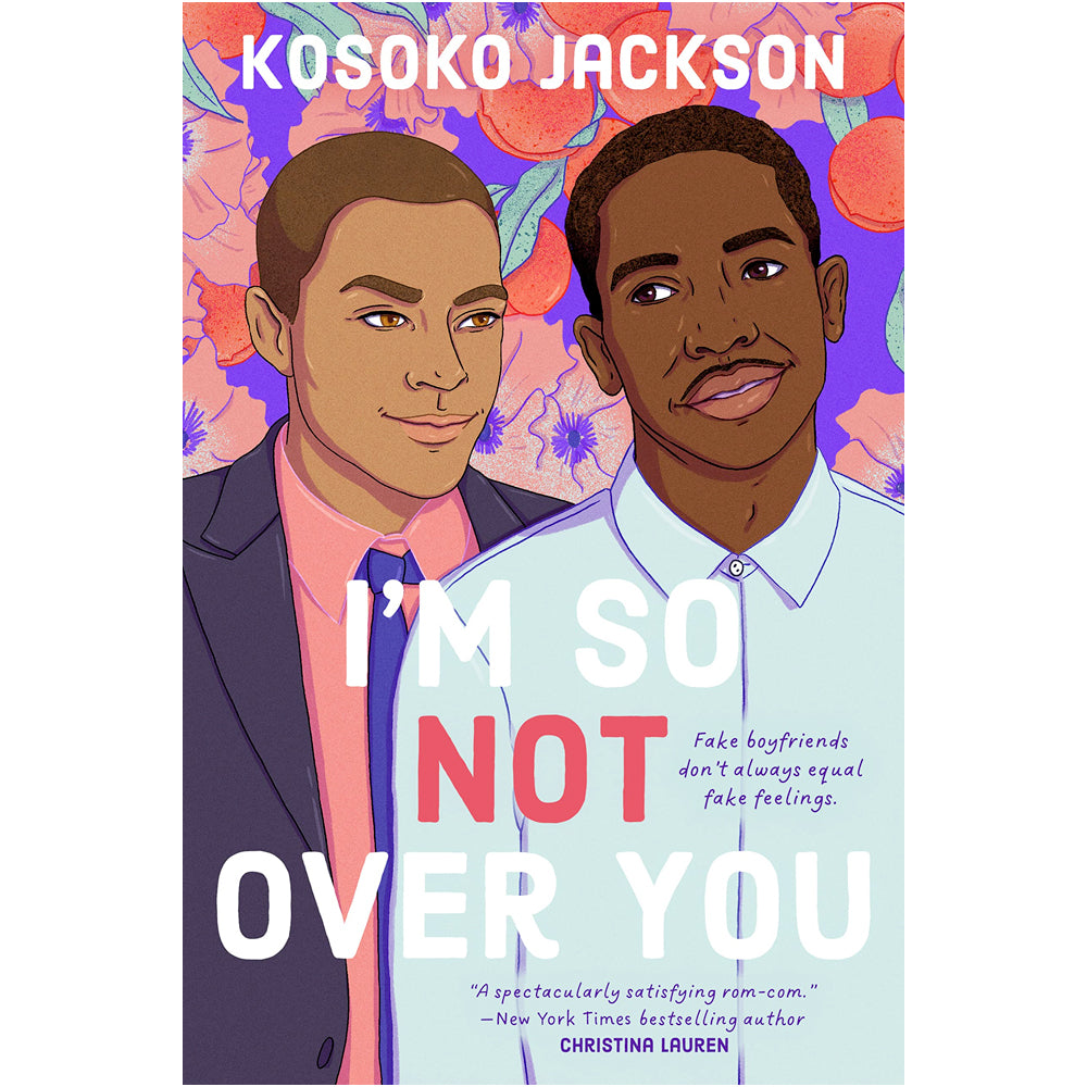 I'm So (Not) Over You Book
