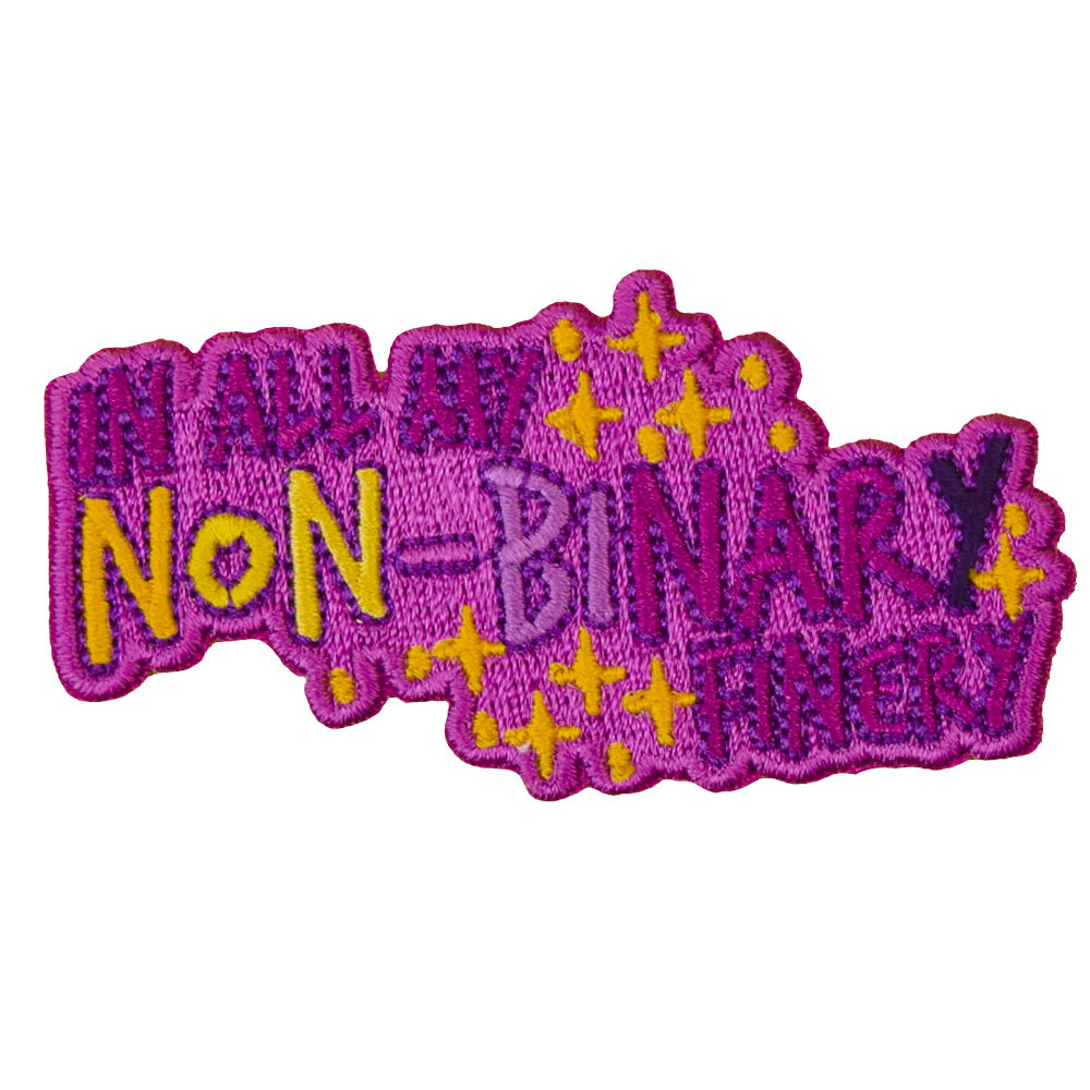 In All My Non Binary Finery Embroidered Iron-On Festival Patch