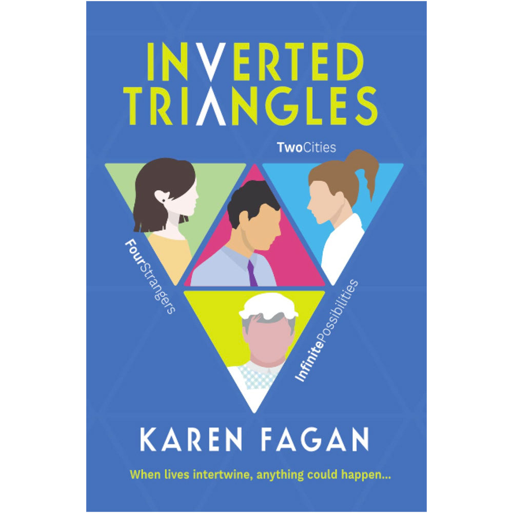 Inverted Triangles - Two Cities, Four Strangers, Infinite Possibilities Book
